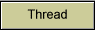 Thread